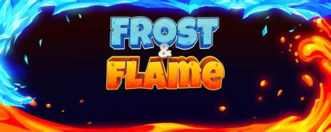 Frost And Flame Betano